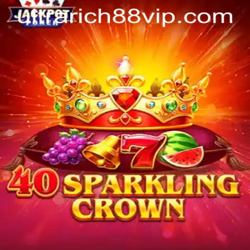 Unveiling 40SparklingCrown at UltraRich88 Casino: A Captivating New Gaming Experience