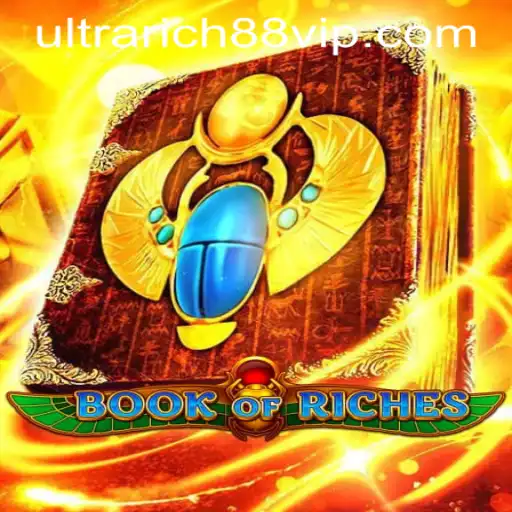Explore the Exciting World of Book of Riches at UltraRich88 Casino
