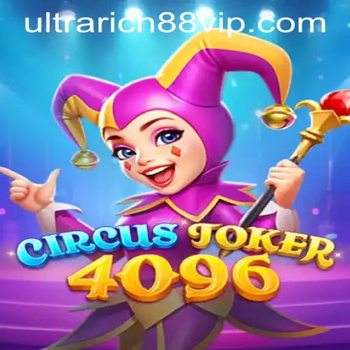 Discover the Thrills of CircusJoker4096 at UltraRich88 Casino