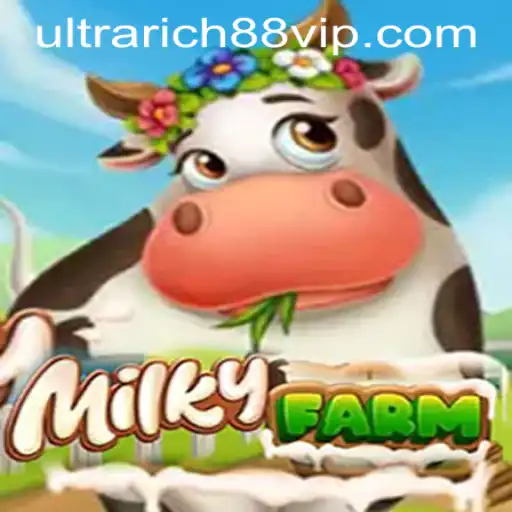 Exploring MilkyFarm: A Refreshing Adventure and the Role of UltraRich88 Casino