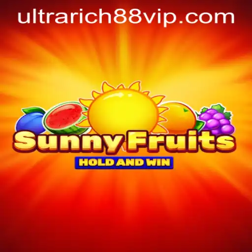 Explore the Thrilling World of SunnyFruits at UltraRich88 Casino