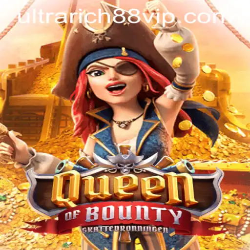 Exploring the Adventure of QueenofBounty at UltraRich88 Casino